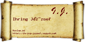 Ihring József névjegykártya